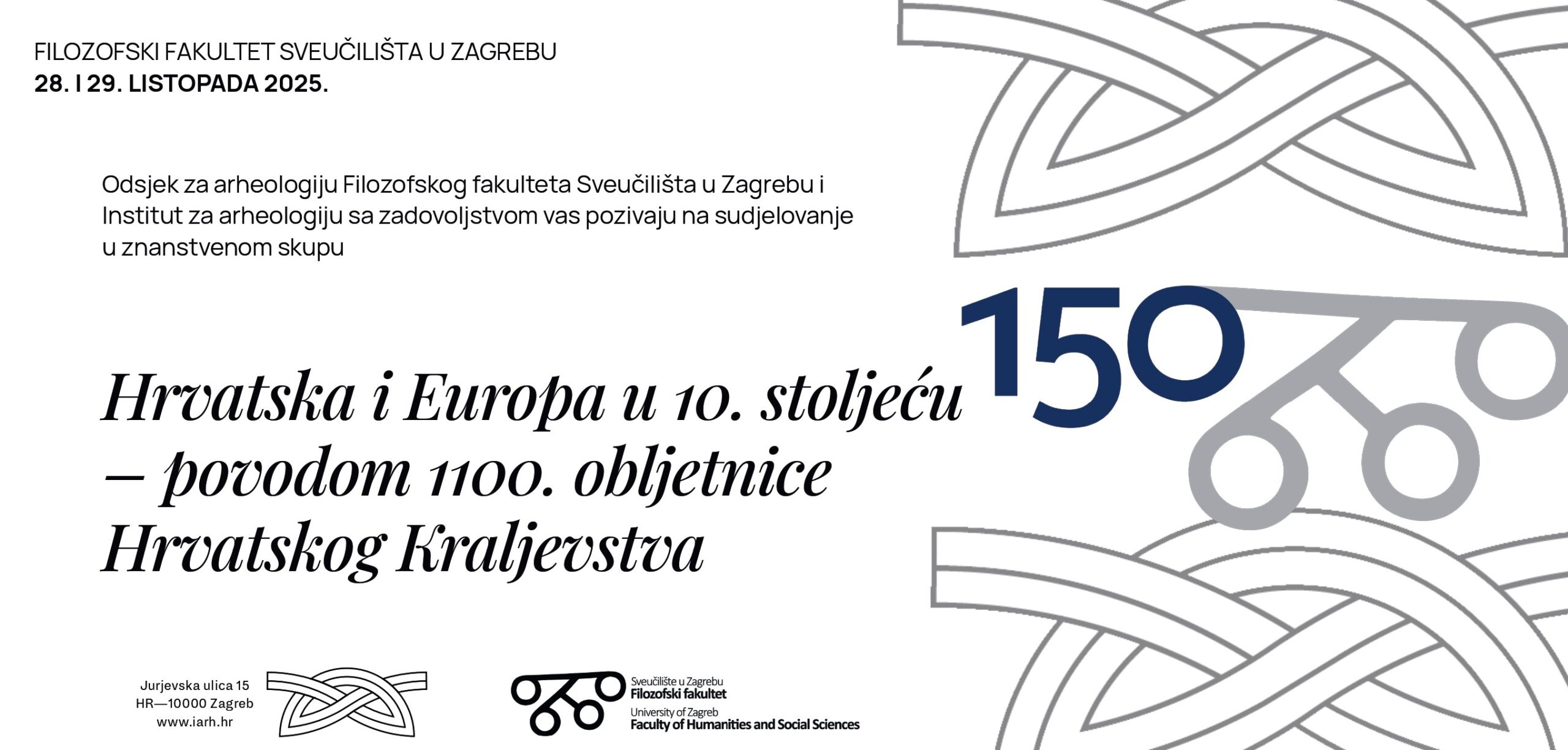 Hrvatska i Europa u 10. stoljeću - povodom 1100. obljetnice Hrvatskog Kraljevstva