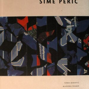 Monografija Šime Perić – Maroević & Šolman (2003), tvrdi uvez s omotom