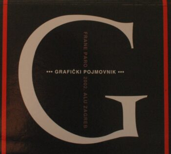 Grafički pojmovnik – Frane Paro (2002), ALU | Blaga & misterije